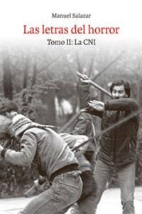 Las letras del horror. Tomo II: La CNI