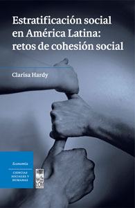 Estratificación social en América Latina: retos de cohesión social