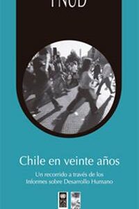 Chile en veinte años. Un recorrido a través de los Informes sobre Desarrollo Humano