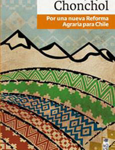 Por una nueva reforma agraria para Chile