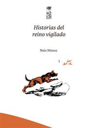 Historias del reino vigilado