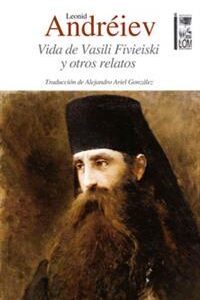 Vida de Vasili Fivieiski y otros relatos
