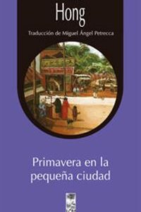 Primavera en la pequeña ciudad