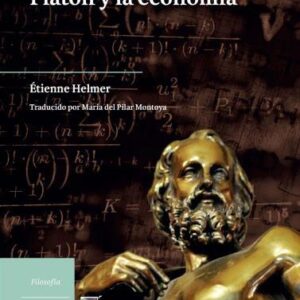 La parte de bronce. Platón y la economía