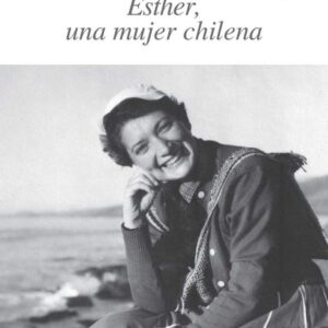 Esther, una mujer chilena