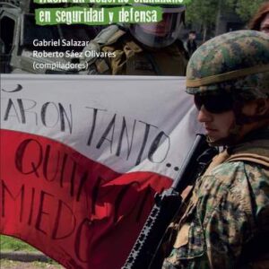 Soberanía y dignidad: hacia un acuerdo ciudadano en seguridad y defensa