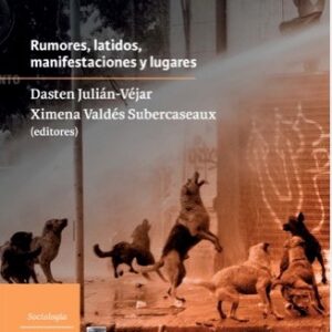 Sociedad precaria. Rumores, latidos, manifestaciones
