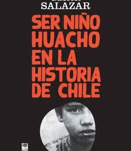 Ser niño huacho en la historia de Chile