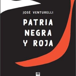 Patria negra y roja
