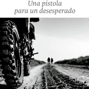 Una pistola para un desesperado