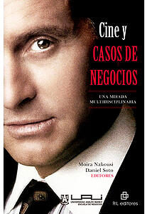 Cine y casos de negocios: una mirada multidisciplinaria