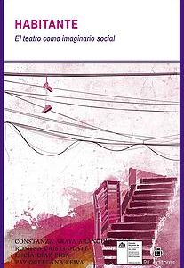 Habitante. El teatro como imaginario social