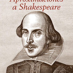 Aproximaciones a Shakespeare