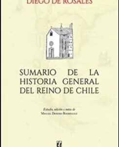 Sumario de la Historia General del Reino de Chile