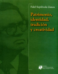 Patrimonio, identidad, tradición y creatividad