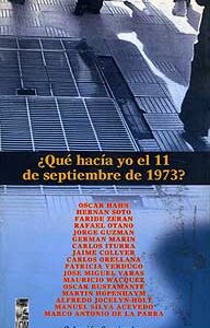 ¿Qué hacía yo el 11 de septiembre de 1973? Testimonios