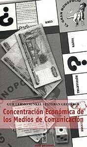 Concentración económica de los medios de comunicación