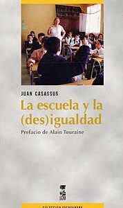 La escuela y la (des) igualdad