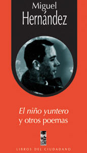 El niño yuntero y otros poemas