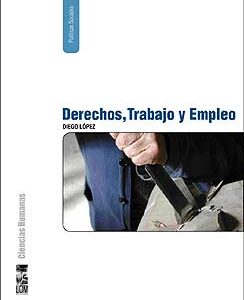 Derechos, trabajo y empleo