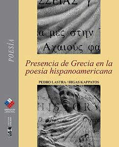 Presencia de Grecia en la poesía hispanoamericana