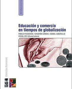Educación y comercio en tiempos de globalización