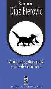 Muchos gatos para un solo crimen