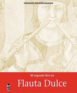Mi segundo libro de flauta dulce