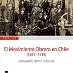Movimiento obrero en Chile: 1891-1919