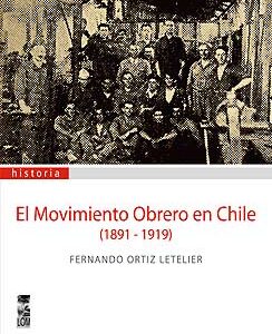 Movimiento obrero en Chile: 1891-1919