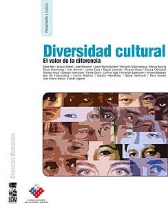 Diversidad cultural. El valor de la diferencia