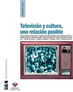 Televisión y cultura, una relación posible