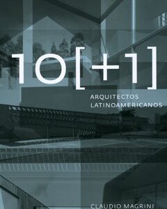 10[+1] Arquitectos latinoamericanos