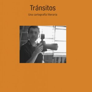 Tránsitos. Una cartografía literaria
