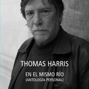 En el mismo río. Antología personal