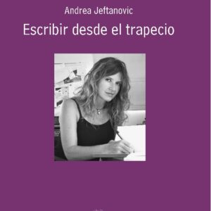 Escribir desde el trapecio