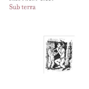Sub terra