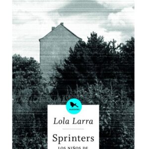 Sprinters. Los niños de Colonia Dignidad