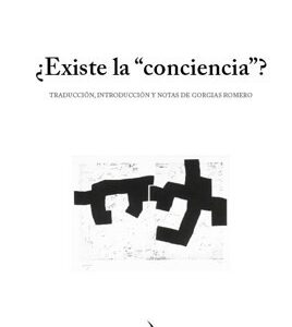 ¿Existe la "conciencia"?