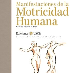 Manifestaciones de la motricidad humana