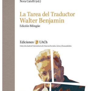 La tarea del traductor (Edición bilingüe)