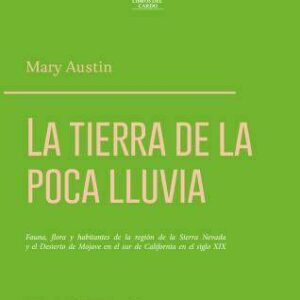 La tierra de poca lluvia