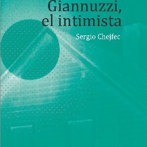 Giannuzzi, el intimista
