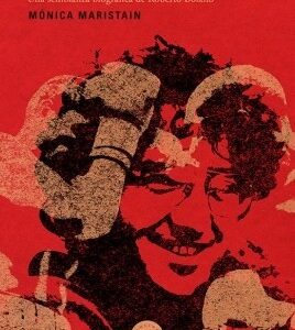 El hijo de Míster Playa. Una semblaza biográfica de Roberto Bolaño