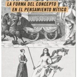 La forma del concepto en el pensamiento mítico