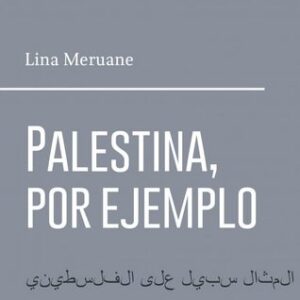 Palestina, por ejemplo