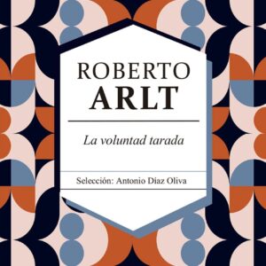 La voluntad tarada