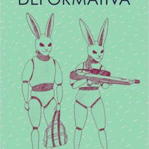 La experiencia deformativa