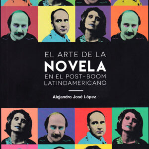 El arte de la novela en el post-boom latinoamericano