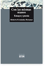 Con las mismas manos. Ensayo y poesía